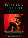 The West End Horror